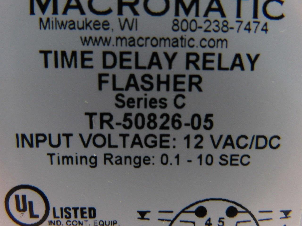 Macromatic Tr-50826-05 Series C Time Delay Flasher 12v AC/DC Range 0.1-10 Sec.