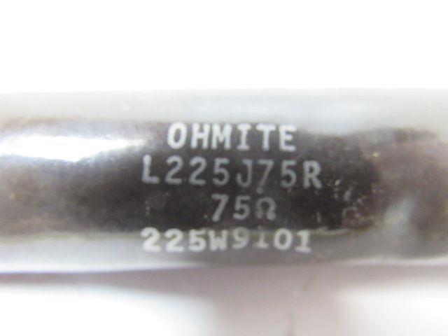 Ohmite L225J75R Chassis Mount Resistor 75O 225W