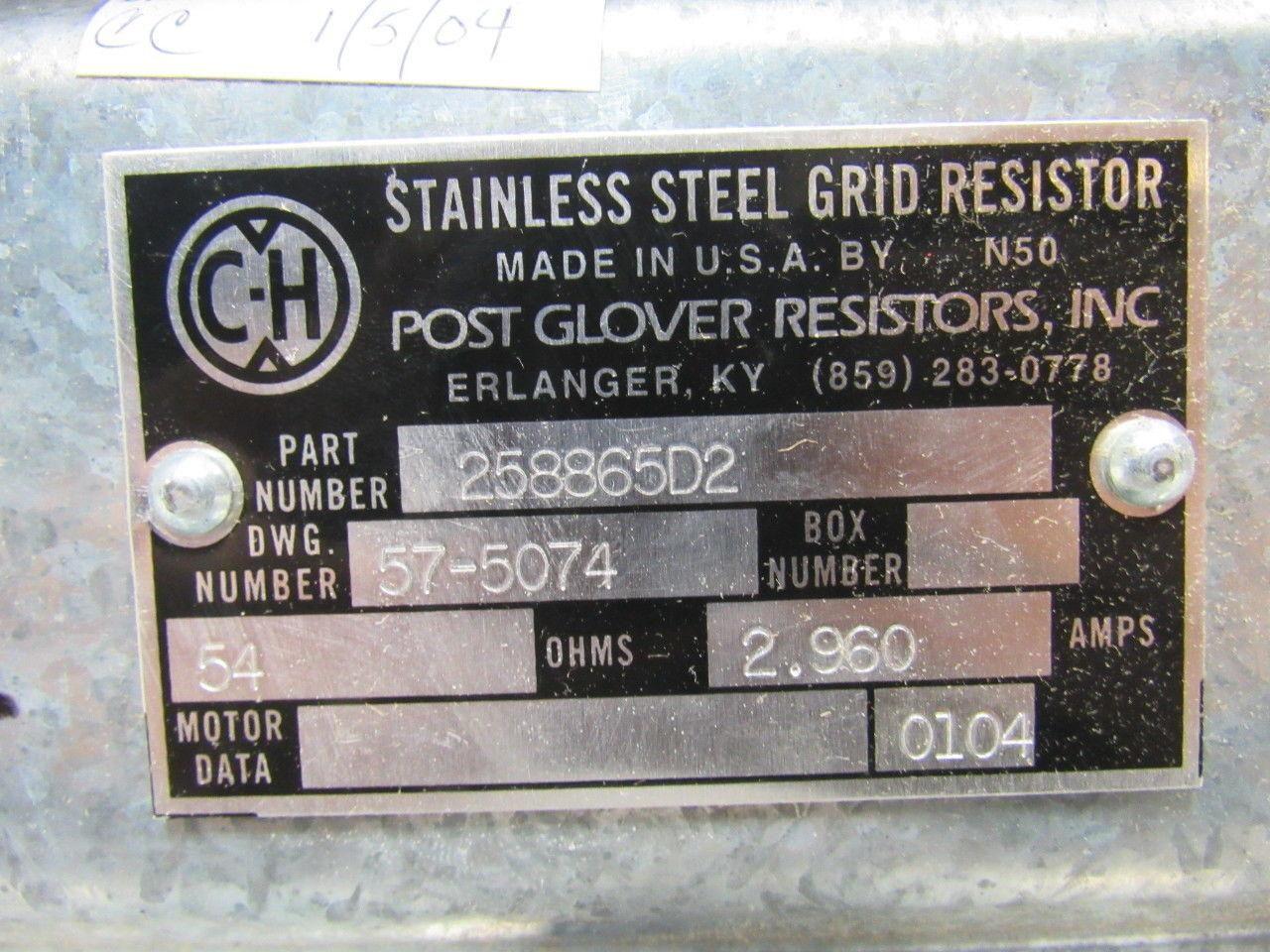 PG Post Glover 258865D2 Stainless Steel Grid Resistor 54 Ohms 2.960 Amps