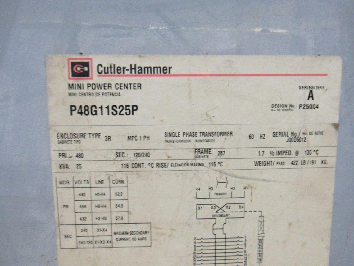 Cutler Hammer P48G11S25P Ser A Mini Power Center Transformer 25KVA 480v 120/240V