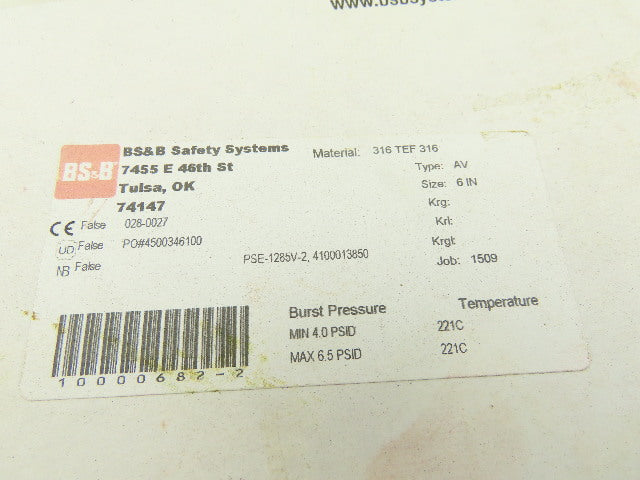 BS & B 6" AV Rupture Disc 316 Stainless Steel 4.0PSDI Min 6.5PSID Max 221°C