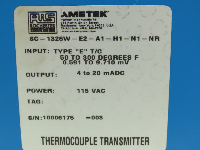 Ametek SC-1326W-E2-A1-H1-N1-NR Isolated Thermocouple Transmitter 115VAC 4-20mADC