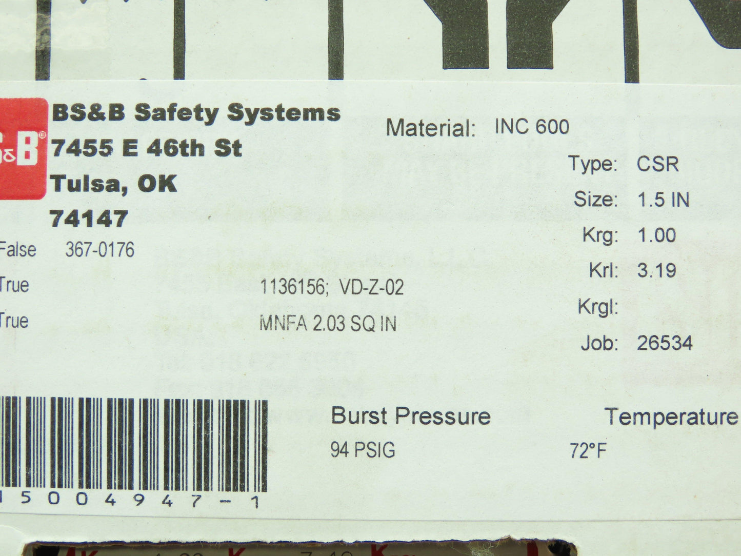 BS&B Safety Systems 1136156; VD-Z-02 Rupture Disk 1.5" Type CSR 94 PSIG @ 72°F