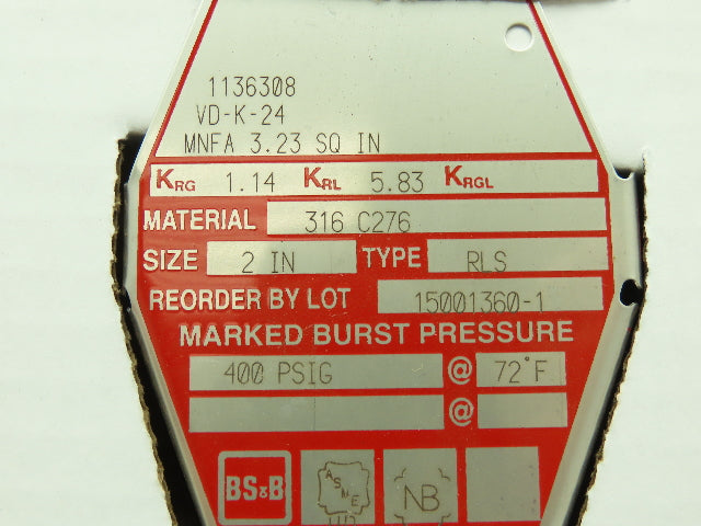 BS&B Safety Systems 1136308 VD-K-24 Rupture Disk 2" Type RLS 400 PSIG @ 72°F