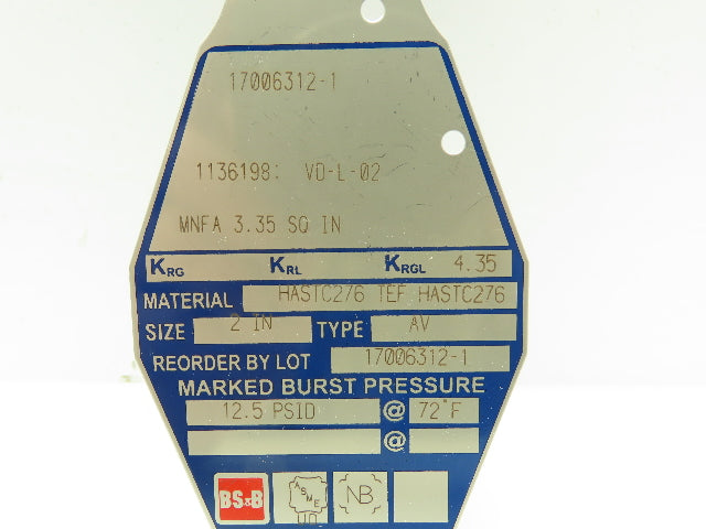 BS&B Safety Systems 17006312-1 Rupture Disk 2" Type AV 12.5 PSID @ 72°F