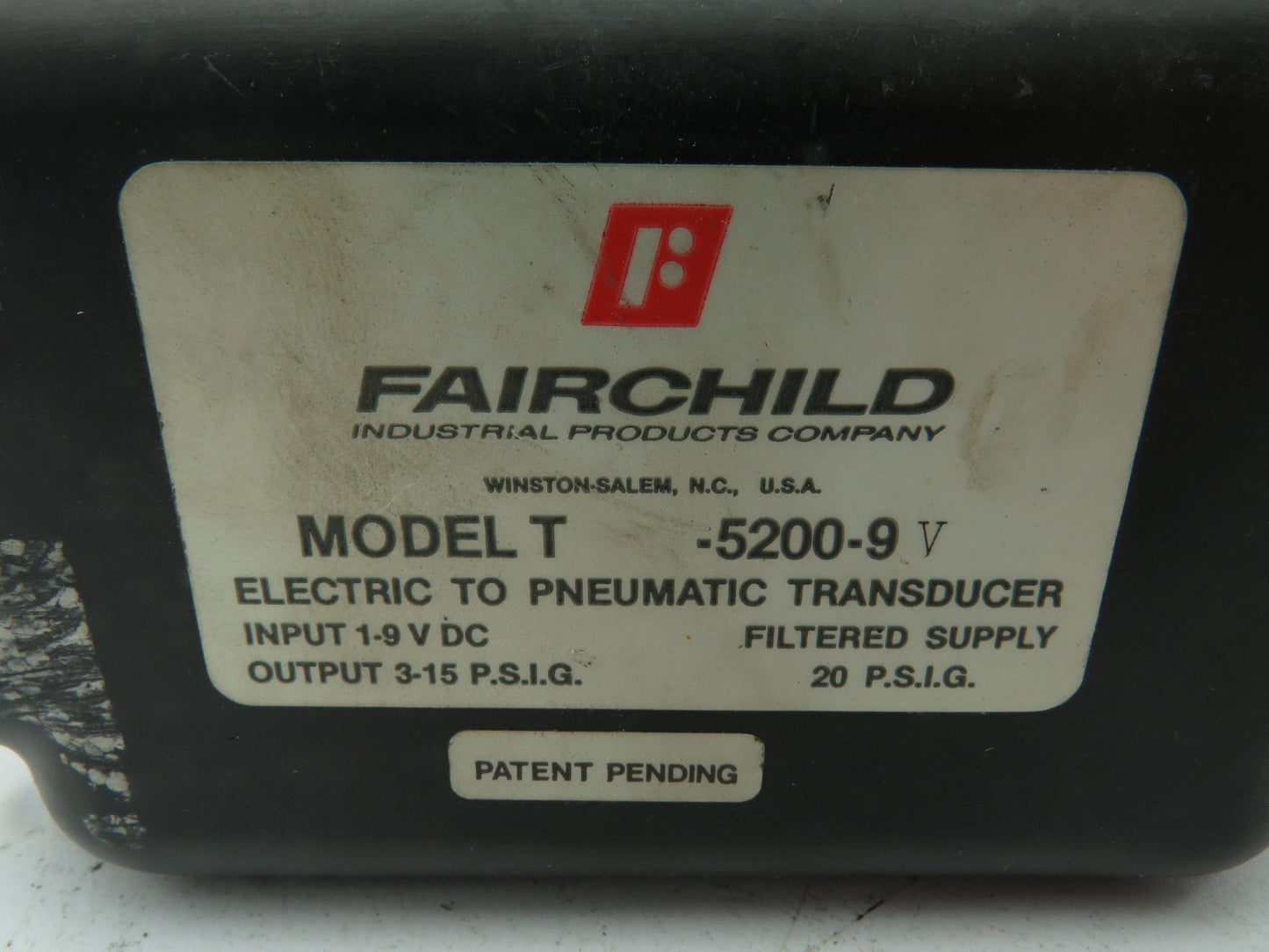 Fairchild Model T 5200-9 Electro Pneumatic Transducer Actuator 1-9VDC 3-15PSI
