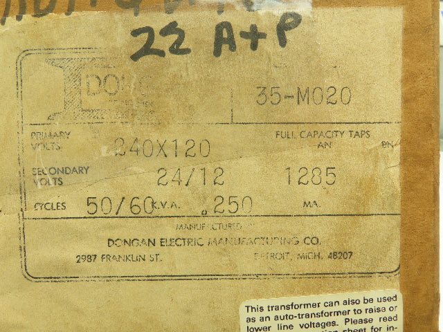 Dongan 35-M020 Power Transformer 120/240V Primary 24/12V Sec 1PH 250KVA