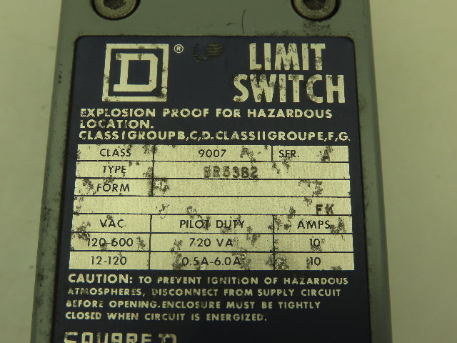 Square D 9007 BR53B2 Limit Switch Snap Action Ser A Explosion Proof Haz Location