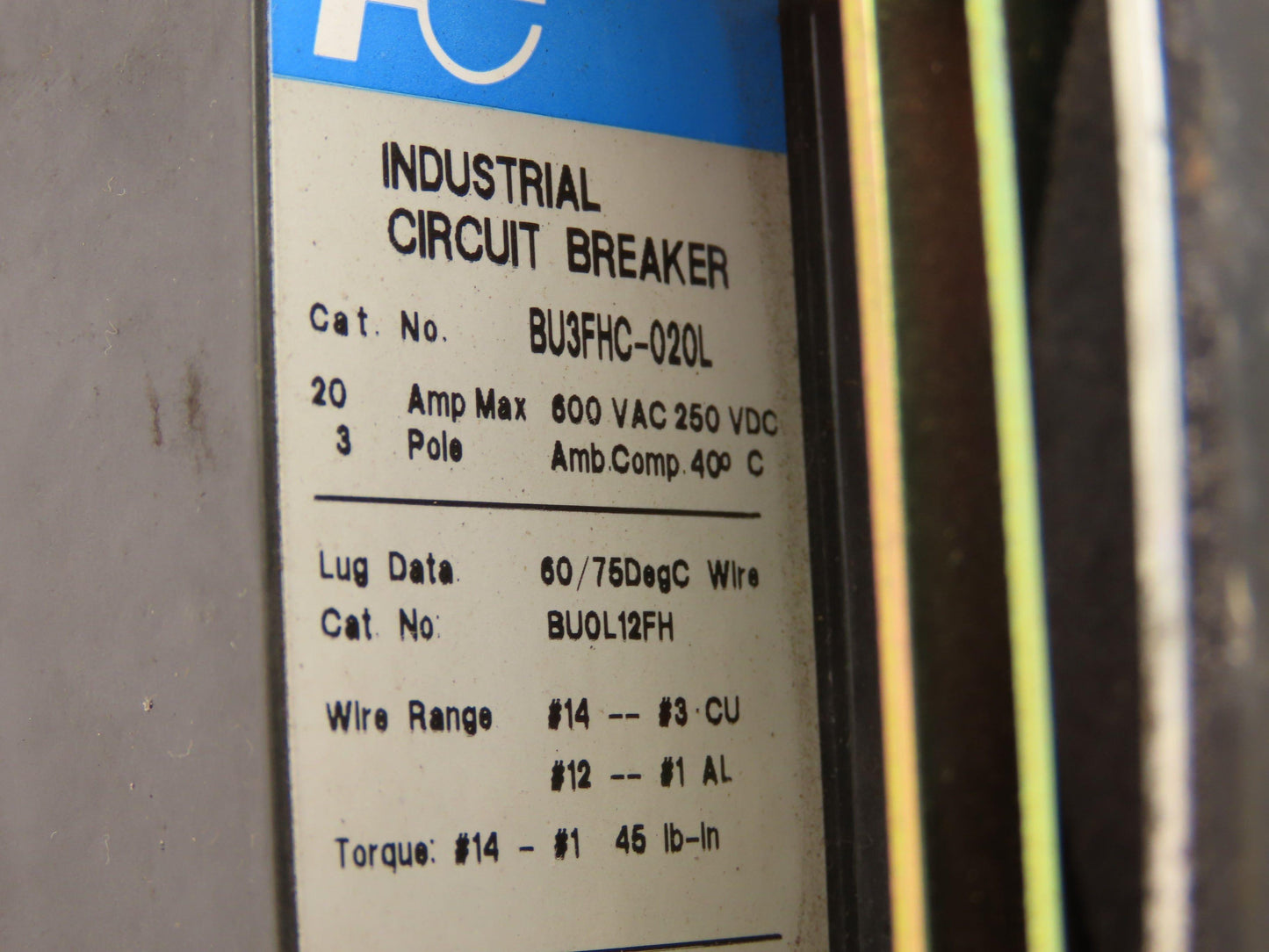 Fuji Electric BU3FHC-020L Circuit Breaker With Rotary Switch 20A 600VAC 3PH