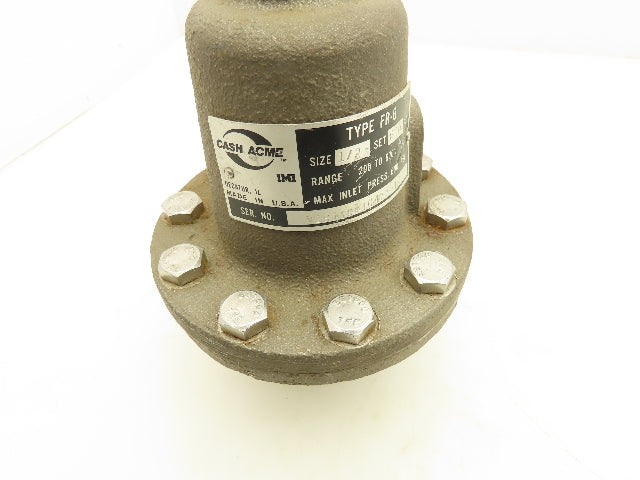 Cash Acme TYPE FR-6 Back Pressure Valve 200-600 PSI -20°F Min. Temp. 1/2" NPT