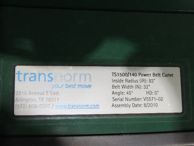 Transnorm TS1500/140 45° RH Curve 32" Belt Conveyor 300 FPM Belt Drive 460V 3PH