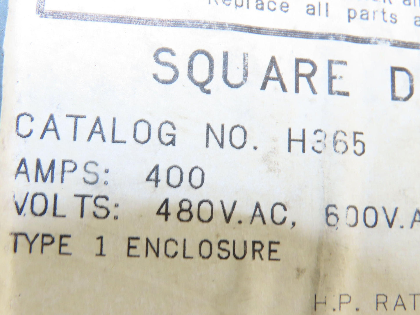 Square D H365 Heavy Duty Safety Disconnect Switch 400A 600V 3 Pole Ser E2 Fused