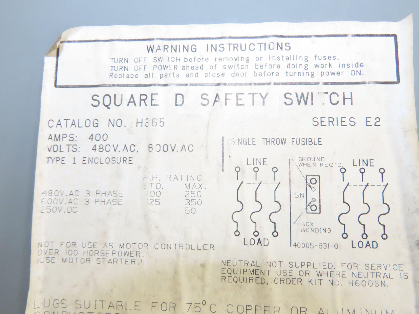 Square D H365 Heavy Duty Safety Disconnect Switch 400A 600V 3 Pole Ser E2 Fused