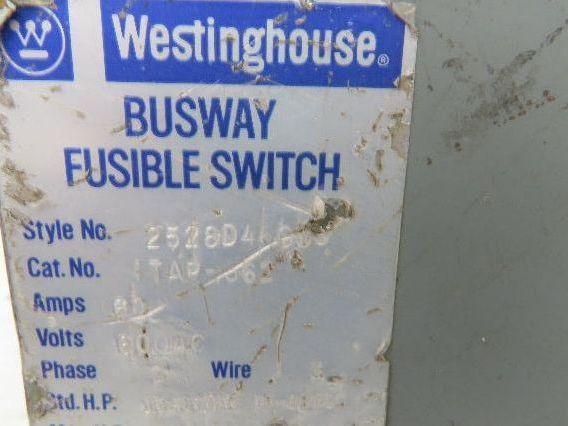 Westinghouse Fusible Busway Disconnect Switch Bus Plug 60A 600VAC 3PH 3W