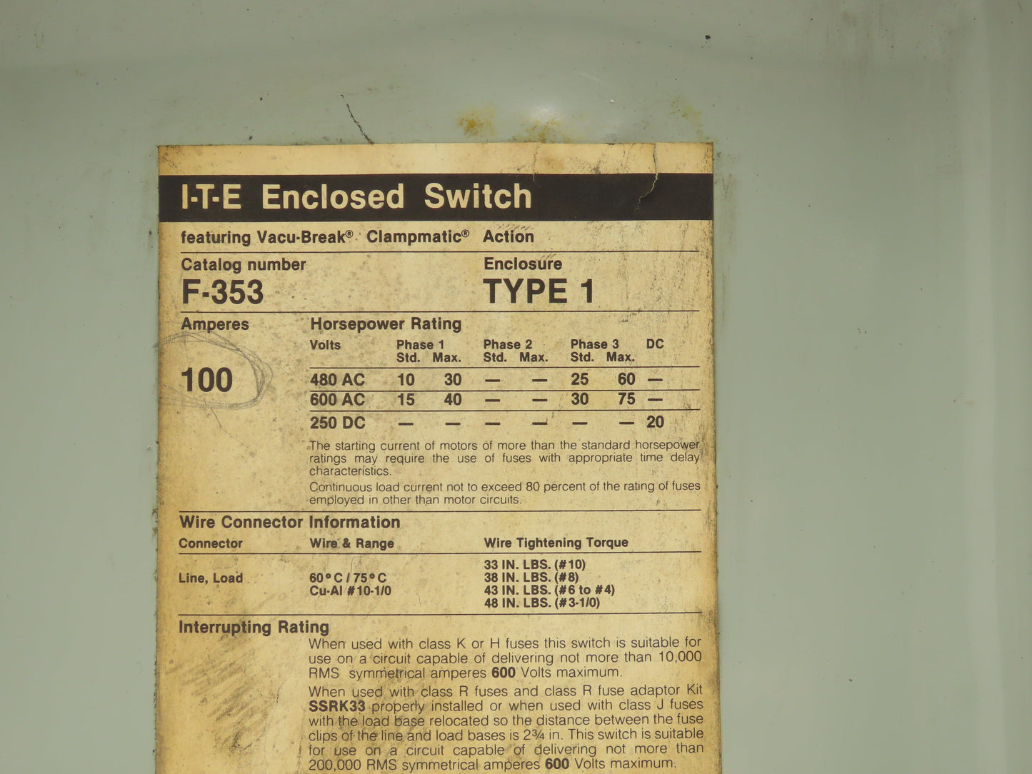 Siemens F-353 I-T-E Enclosed Switch Fusible 100A 600VAC 3-Pole Type 1