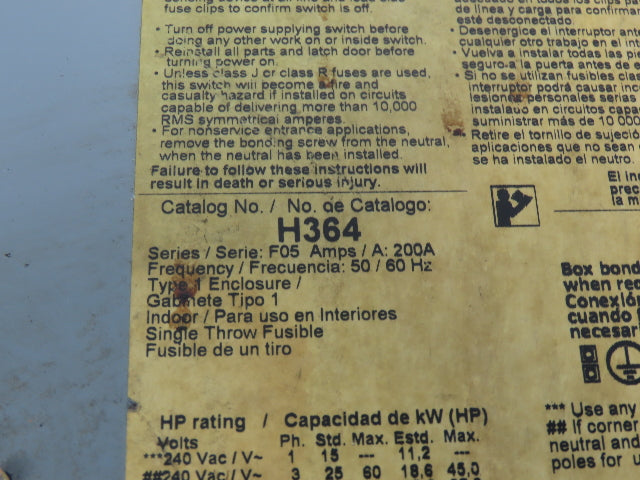 Square D H364 Safety Disconnect Switch Series F05 Fusible 200A 600VAC 3Ph 3 Pole