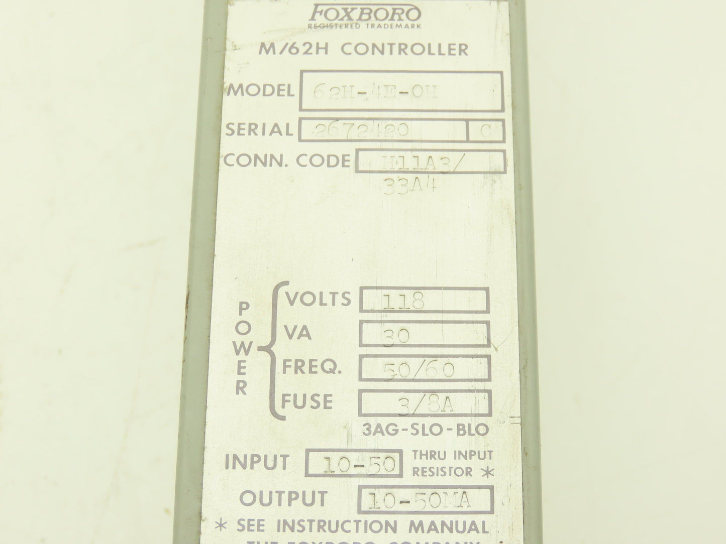 Foxboro H11A3/33A4 62H-4E-OH M/62H HMI Control Station 0 To 50 Dial