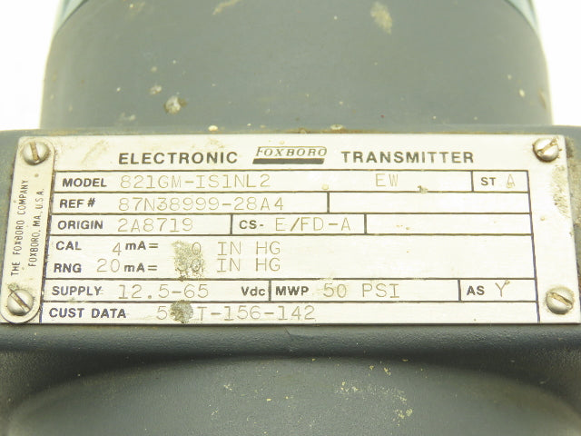 Foxboro 821GM-IS1NL2 Pressure Transmitter 1/2"NPT 12.5-65vdc