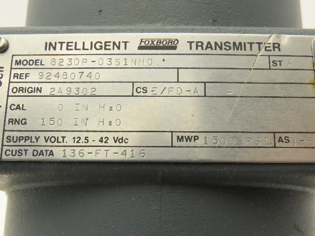 Foxboro 823DP-D3S1NHO Electronic Pressure Transmitter 12.5-42VDC 1500PSI