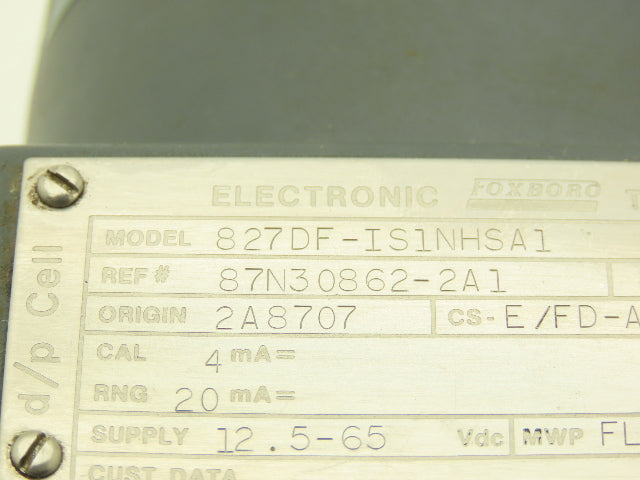Foxboro 827DF-IS1NHSA1 Electronic Pressure Transmitter 12.5-65VDC