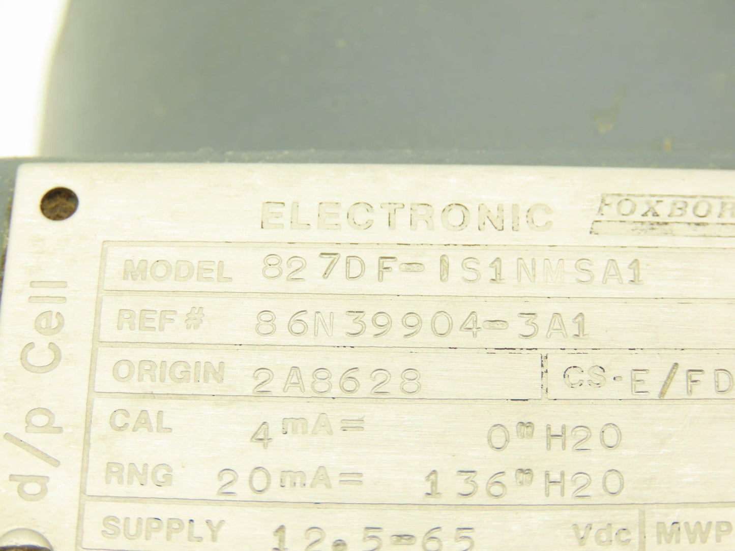 Foxboro 827DF-IS1NMSA1 Electronic Pressure Transmitter 12.5-65VDC