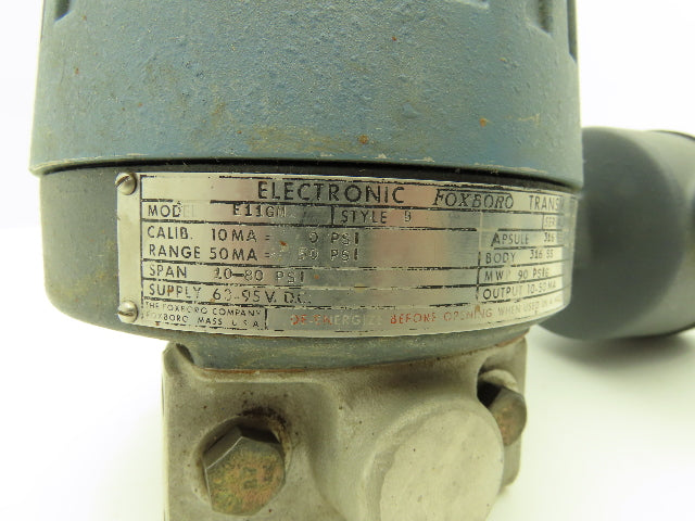 Foxboro E11GM Electronic Pressure Transmitter 63-95VDC 10-80 PSI