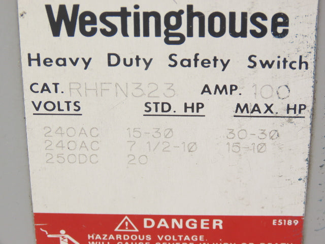 Westinghouse RHFN323 Safety Disconnect Switch 100A 240VAC 30HP 3Ph Fused