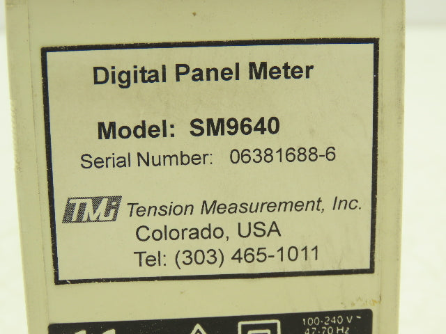 TMI SM9640A Tension Measurement Digital Panel Meter 100-240VAC