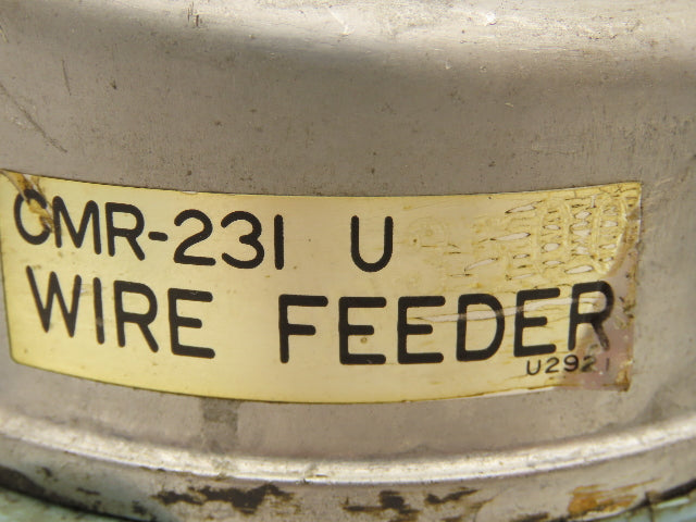 Yaskawa Electric CMR-231 U Welder Wire Motor Feeder 24VDC *READ*