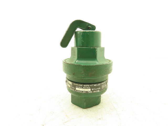 Thrush Products 74C NO 138 Safety Relief Valve 30psig 1215000 BTU An Hour 1" NPT