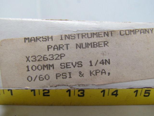 Marsh X32632P 100MM severe service filled 60PSI 400kPa NIB 1/4NPT gauge