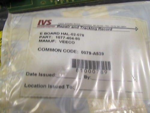 Veeco HAL-02-078 CM1 R-B E Board 0079-a539