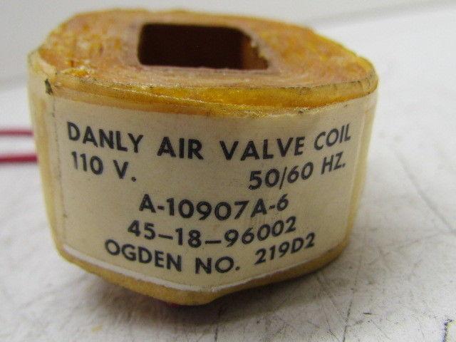 Danly Air Valve Coil 110V 50/60 Hz A-10907A-6 45-18-96002 0Gden No. 219D2 NEW