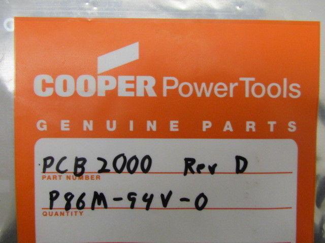 Cooper Tools PCB2000 Rev D P86M-94V-0 PC Board Card
