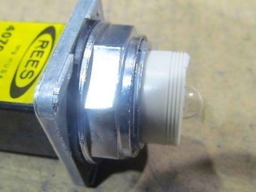 Rees 40700-085 40700085 Dual Voltage non press to test Pilot Light NIB