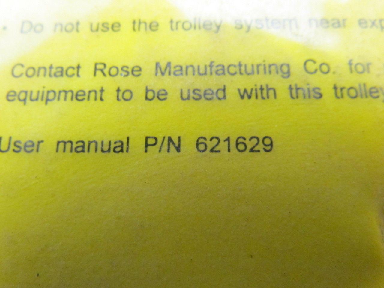 Rose Mfg 506266 621629 Beam Glide Trolley 310Lb Fall Protection 620Lb S15x42.9
