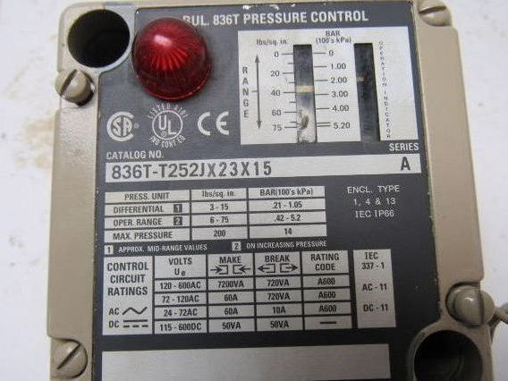 A-B Allen Bradley 836T-T252JX23X15 Style T Pressure Control