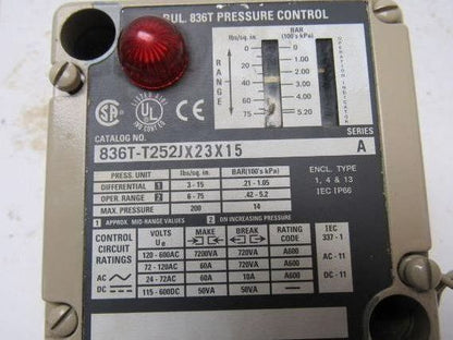 A-B Allen Bradley 836T-T252JX23X15 Style T Pressure Control