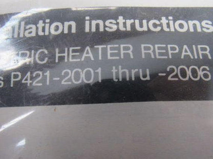 Brysnt P421-2001 thru 2006 Electric Heater Repair Kit