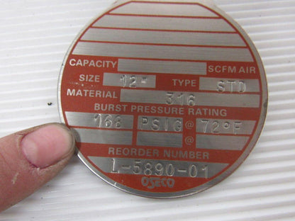 Oseco L-5890-01 12" Rupture Disc 168 PSIG at 72F 316SS