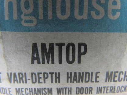 Westinghouse AMTOP AMT Vari Depth Handle Mechanism W/ Door Interlock NOS!