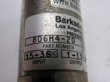 Barksdale Controls 806H4-20 Pressure Transducer 15-36 VDC Input 1-11 VDC Output