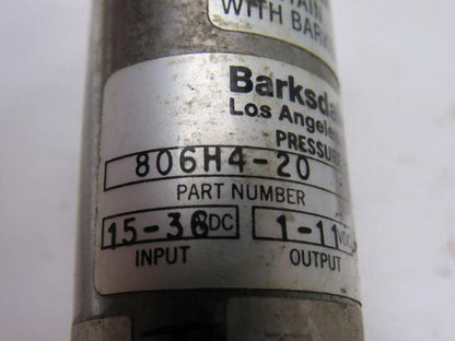 Barksdale Controls 806H4-20 Pressure Transducer 15-36 VDC Input 1-11 VDC Output