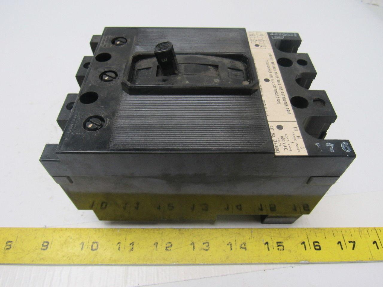 ITE X220021 ITE 3A 600V 3 Pole Molded Case Circuit Breaker EF Frame