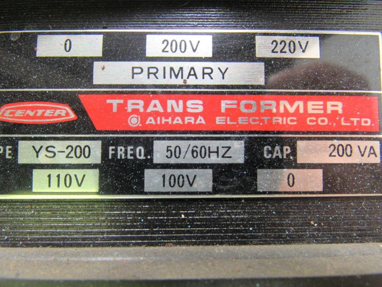 Aihara YS-200 200/220V Primary 110V Secondary 200 VA 50/60Hz Transformer