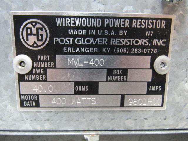 PG Post Glover MVL-400 Wire Wound Power Brake Resistor 40 Ohms 400 Watts
