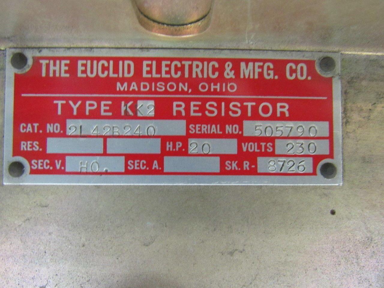 Euclid Electric 2L42B240 Type LK2 20Hp Resistor 230V