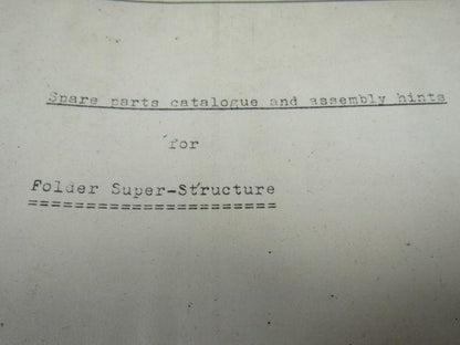 Albert Frankenthal Folder Superstructure Spare Parts Catalogue & Assembly Hints