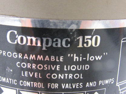 Compac Engineering 150 Programmable Hi Low Corrosive Liquid Level Control