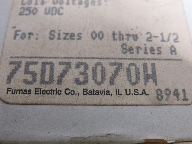 Furnas 75D73070-W Series A Magnetic Coil 250VDC Sizes 00 Thru 2-1/2